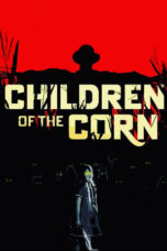 Nonton Film Children of the Corn (2023) WONGMOVIE