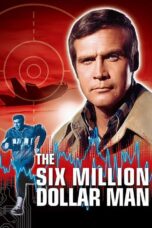 Nonton Film The Six Million Dollar Man (1973) WONGMOVIE