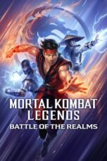 Nonton Film Mortal Kombat Legends: Battle of the Realms (2021) WONGMOVIE