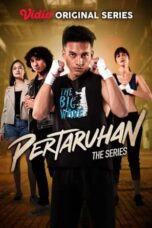 Nonton Film Pertaruhan The Series (2022) WONGMOVIE