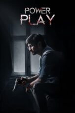 Nonton Film Power Play (2021) WONGMOVIE