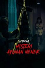 Nonton Film De Toeng: Misteri Ayunan Nenek (2021) WONGMOVIE