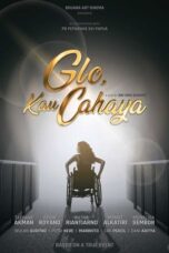 Nonton Film Glo, Kau Cahaya (2023) WONGMOVIE