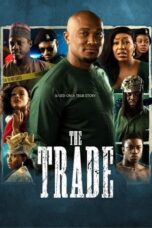 Nonton Film The Trade (2023) WONGMOVIE
