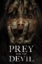 Nonton Film Prey for the Devil (2022) WONGMOVIE Nonton Film Prey for the Devil (2022) WONGMOVIE