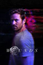 Nonton Film Wounds (2019) WONGMOVIE