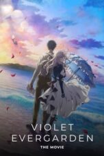Nonton Film Violet Evergarden: The Movie (2020) WONGMOVIE