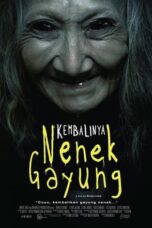 Nonton Film Kembalinya Nenek Gayung (2013) WONGMOVIE