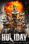Nonton Film Holiday (2014) WONGMOVIE Nonton Film Holiday (2014) WONGMOVIE