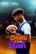 Nonton Film Chang Can Dunk (2023) WONGMOVIE