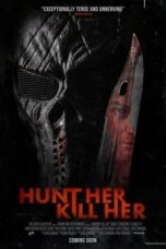 Nonton Film Hunt Her, Kill Her (2023) WONGMOVIE