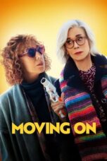 Nonton Film Moving On (2023) WONGMOVIE