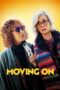 Nonton Film Moving On (2023) WONGMOVIE Nonton Film Moving On (2023) WONGMOVIE