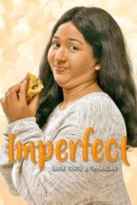 Nonton Film Imperfect Karier Cinta Timbangan (2019) WONGMOVIE