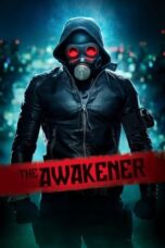 Nonton Film The Awakener (2018) WONGMOVIE