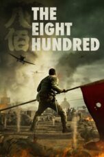 Nonton Film The Eight Hundred (2020) WONGMOVIE