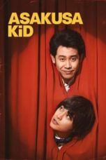 Nonton Film Asakusa Kid (2021) WONGMOVIE
