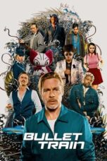 Nonton Film Bullet Train (2022) WONGMOVIE