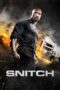 Nonton Film Snitch (2013) WONGMOVIE Nonton Film Snitch (2013) WONGMOVIE