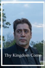Nonton Film Thy Kingdom Come (2018) WONGMOVIE