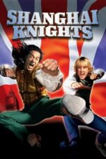 Nonton Film Shanghai Knights (2003) WONGMOVIE