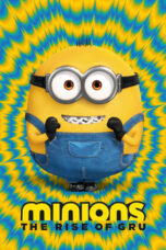 Nonton Film Minions: The Rise of Gru (2022) WONGMOVIE