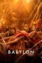 Nonton Film Babylon (2022) WONGMOVIE Nonton Film Babylon (2022) WONGMOVIE