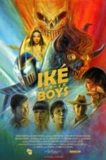 Nonton Film Iké Boys (2022) WONGMOVIE