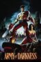 Nonton Film Army of Darkness (1992) WONGMOVIE Nonton Film Army of Darkness (1992) WONGMOVIE