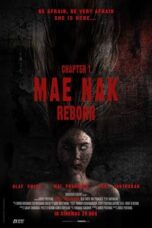 Nonton Film Mae Nak Reborn (2022) WONGMOVIE