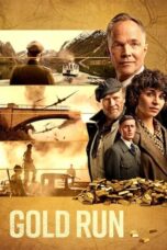 Nonton Film Gold Run (2022) WONGMOVIE