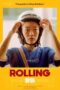 Nonton Film Rolling (2021) WONGMOVIE Nonton Film Rolling (2021) WONGMOVIE