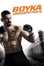 Nonton Film Boyka: Undisputed IV (2016) WONGMOVIE