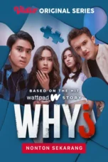 Nonton Film WHY? (2023) WONGMOVIE
