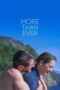 Nonton Film More Than Ever (2022) WONGMOVIE Nonton Film More Than Ever (2022) WONGMOVIE
