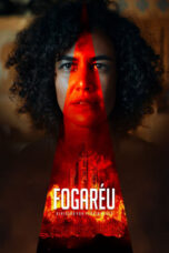 Nonton Film Fogaréu (2022) WONGMOVIE