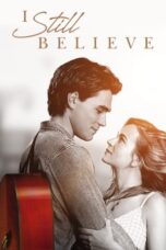 Nonton Film I Still Believe (2020) WONGMOVIE