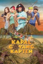 Nonton Film Kapal Goyang Kapten (2019) WONGMOVIE