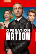 Nonton Film Operation Nation (2022) WONGMOVIE