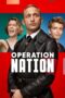 Nonton Film Operation Nation (2022) WONGMOVIE Nonton Film Operation Nation (2022) WONGMOVIE