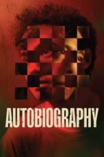 Nonton Film Autobiography (2023) WONGMOVIE