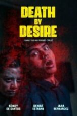 Nonton Film Death By Desire (2023) WONGMOVIE