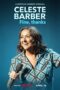 Nonton Film Celeste Barber: Fine, thanks (2023) WONGMOVIE Nonton Film Celeste Barber: Fine, thanks (2023) WONGMOVIE
