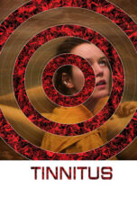 Nonton Film Tinnitus (2022) WONGMOVIE