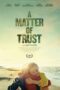 Nonton Film A Matter of Trust (2022) WONGMOVIE Nonton Film A Matter of Trust (2022) WONGMOVIE