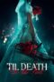Nonton Film Til Death Do Us Part (2023) WONGMOVIE Nonton Film Til Death Do Us Part (2023) WONGMOVIE