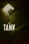 Nonton Film The Tank (2023) WONGMOVIE Nonton Film The Tank (2023) WONGMOVIE