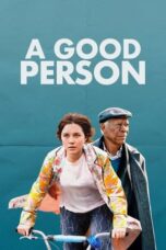 Nonton Film A Good Person (2023) WONGMOVIE