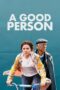 Nonton Film A Good Person (2023) WONGMOVIE