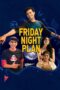 Nonton Film Friday Night Plan (2023) WONGMOVIE Nonton Film Friday Night Plan (2023) WONGMOVIE